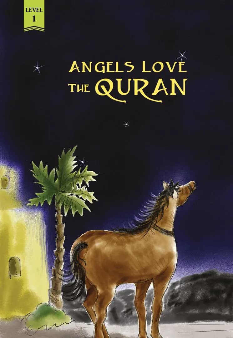 Angels Love the Quran