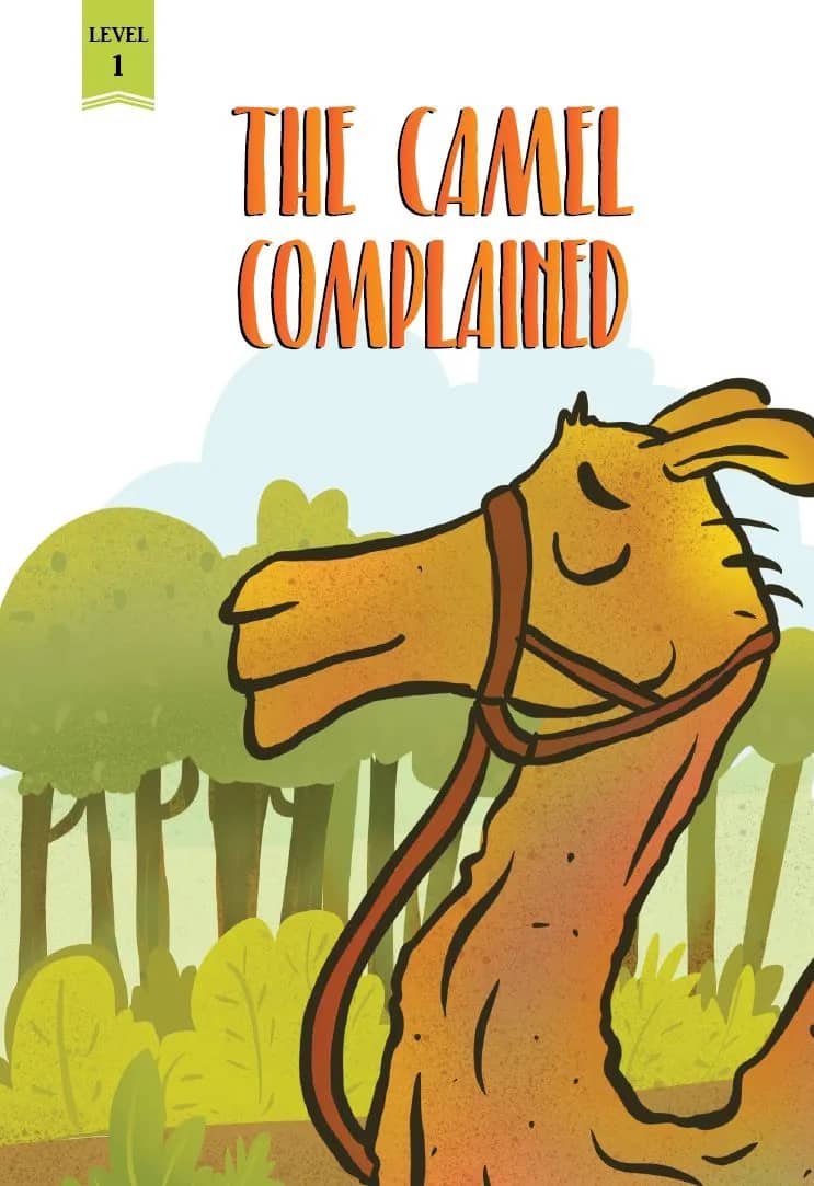 The Camel Complained