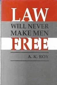 Law will Never Make Men Free