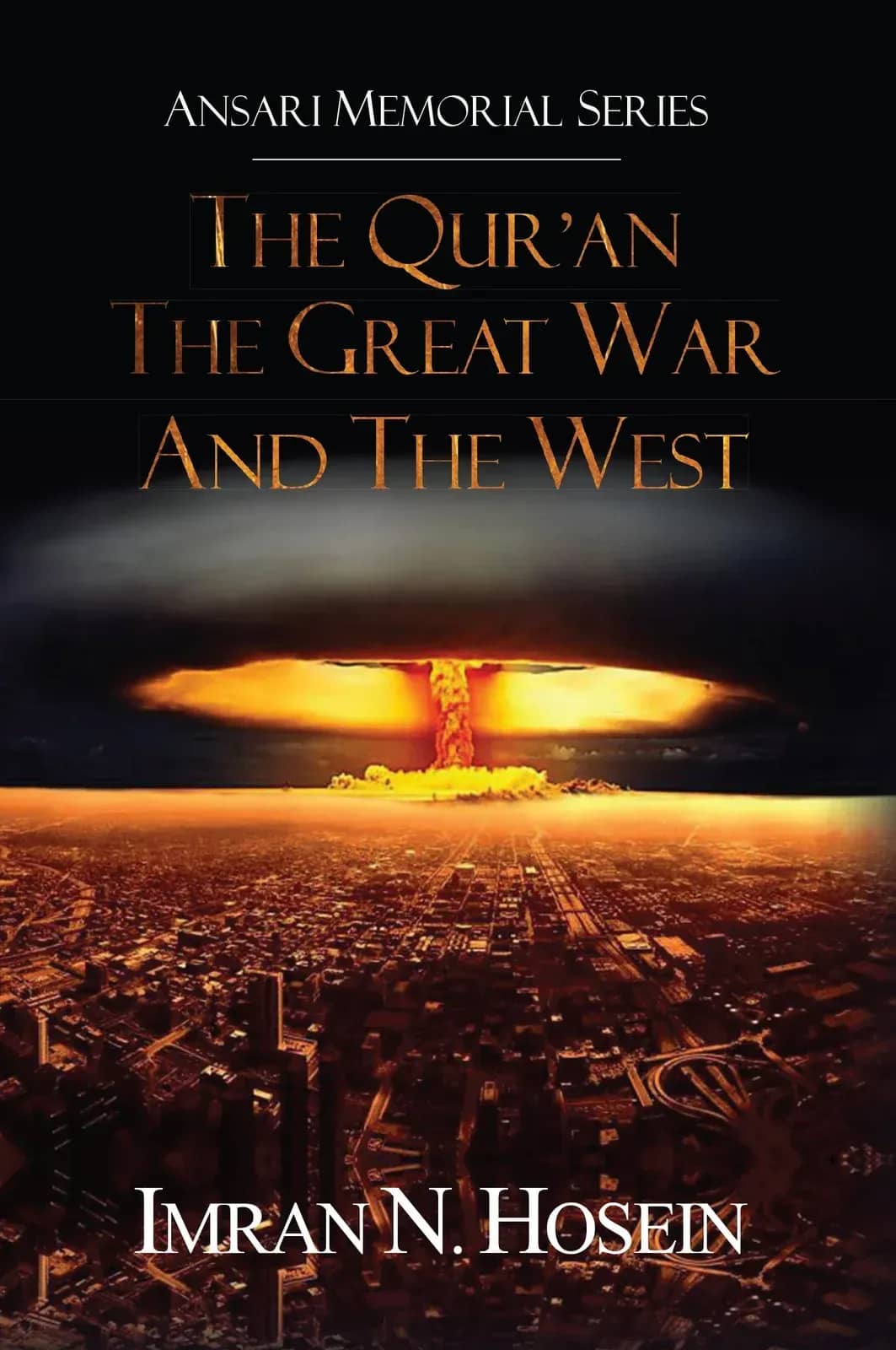 The Quran the Great War and the West