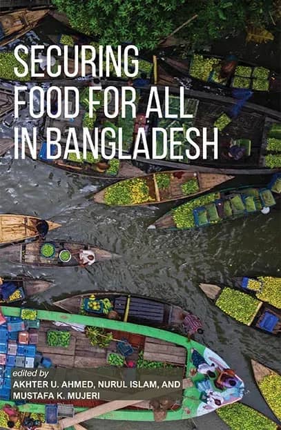 Securing Food For All In Bangladesh