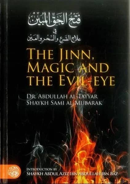 The Jinn, Magic and the Evil-Eye