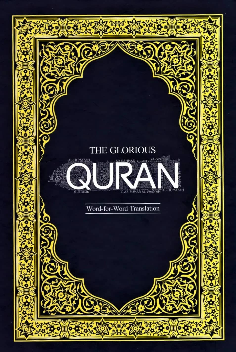 The Glorious Quran - Word for Word Translation