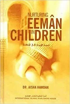 Nurturing Eeman in Children
