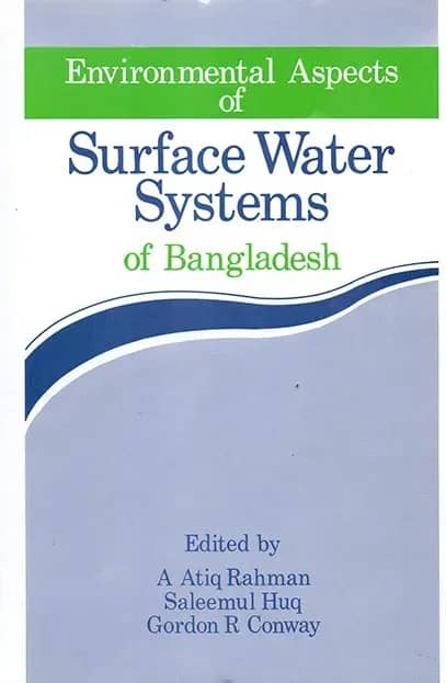 Environmental Aspects of Surface Water Systems of Bangladesh
