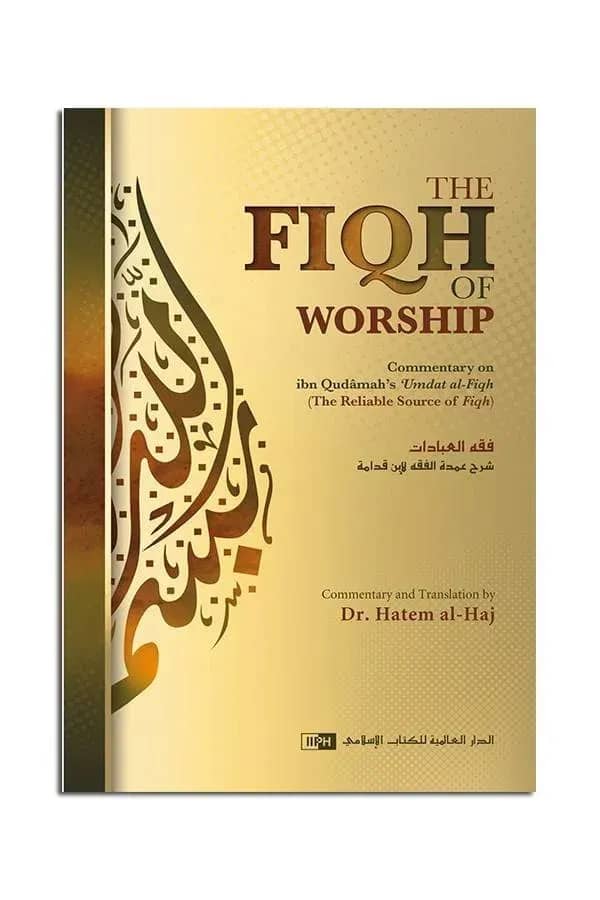 The Fiqh of Worship