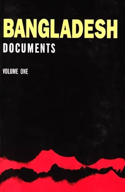 Bangladesh Documents - Volume One