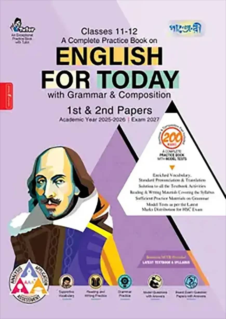 Panjeree A Complete Practice Book on English for Today with Grammar & Composition 1st & 2nd Papers (Classes 11-12/HSC)