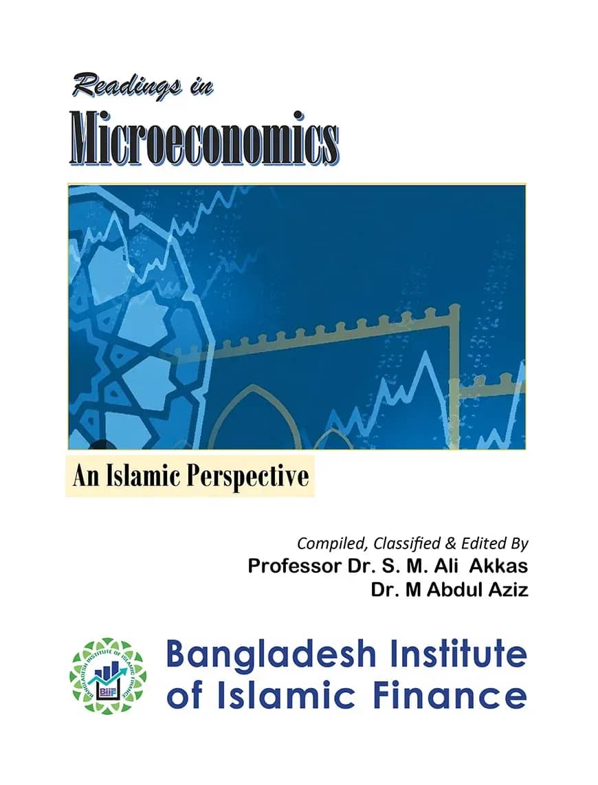 Readings in Microeconomics: An Islamic Perspective