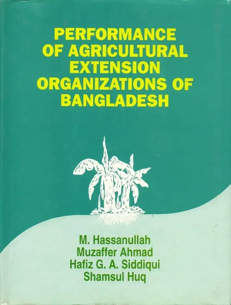 Performance of Agricultural Extension organizations of Bangladesh