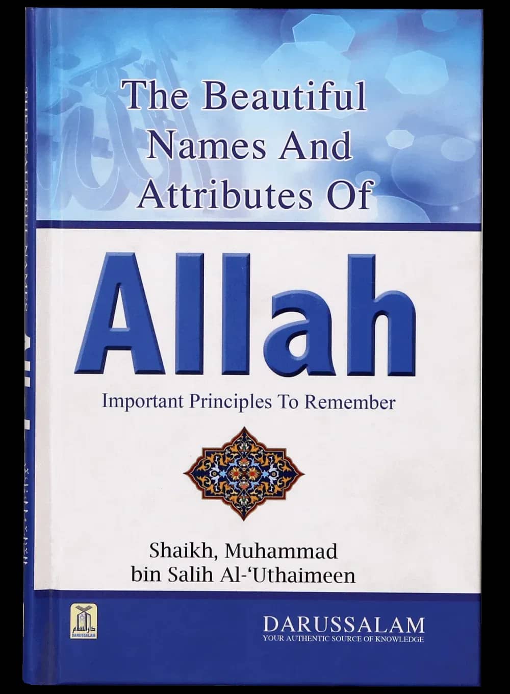 The Beautiful Names and Attributes of Allah