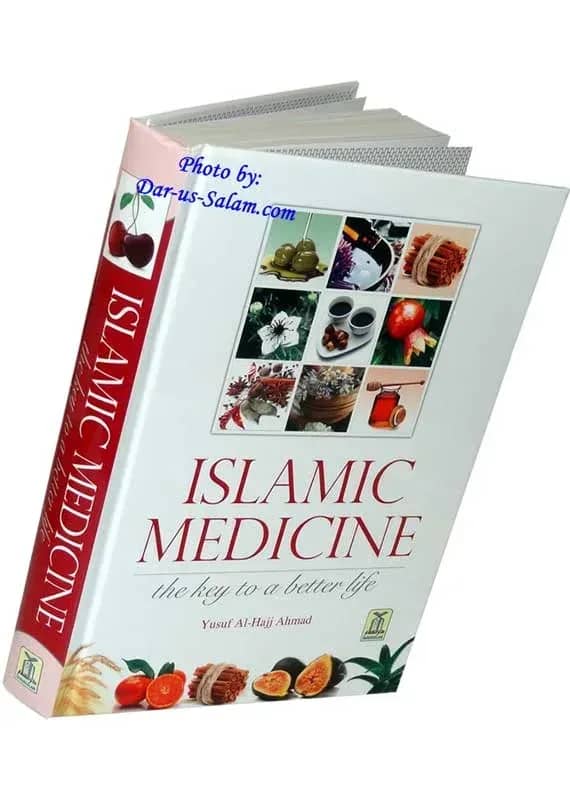 Islamic Medicine the Key to a Better Life