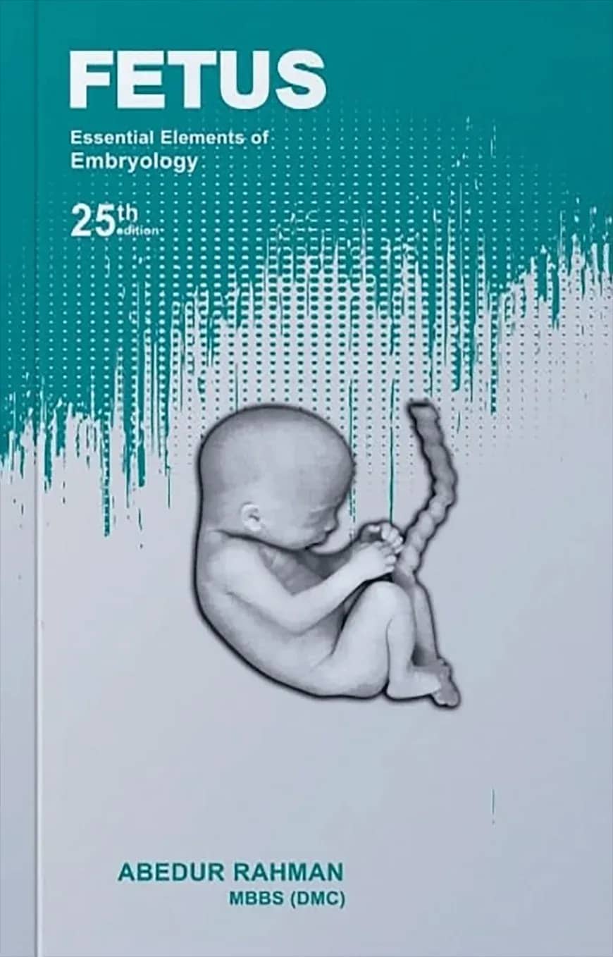 Fetus - Essential Elements of Embryology