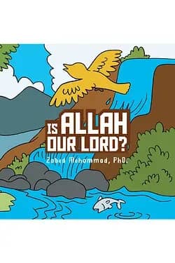 Is Allah Our Lord?