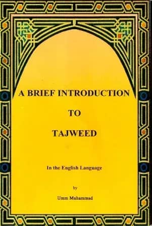 A Brief Introduction to Tajweed