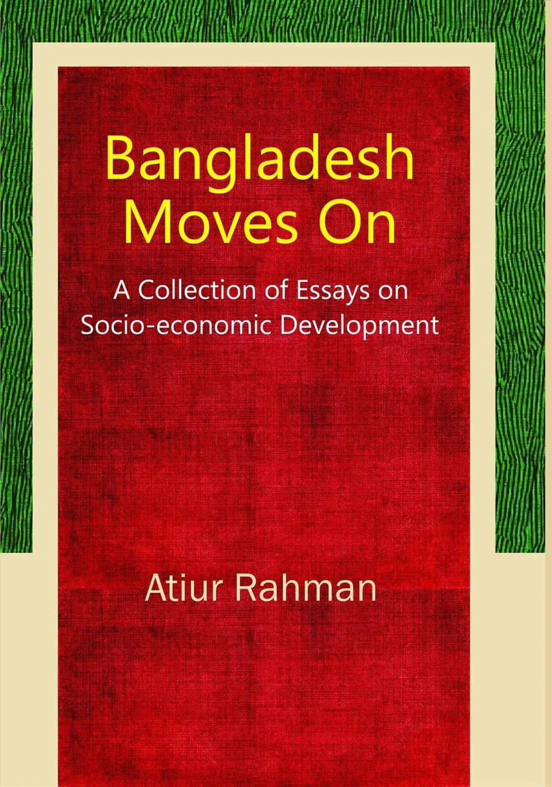 Bangladesh Moves On