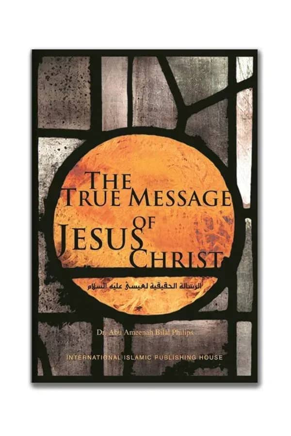 The True Message of Jesus Christ