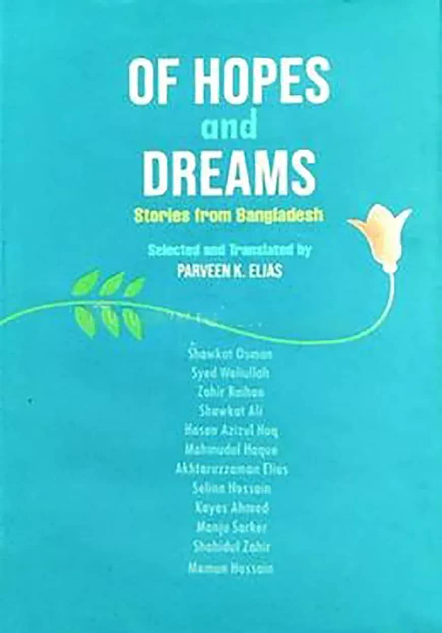 Of Hopes And Dreams Stories From Bangladesh