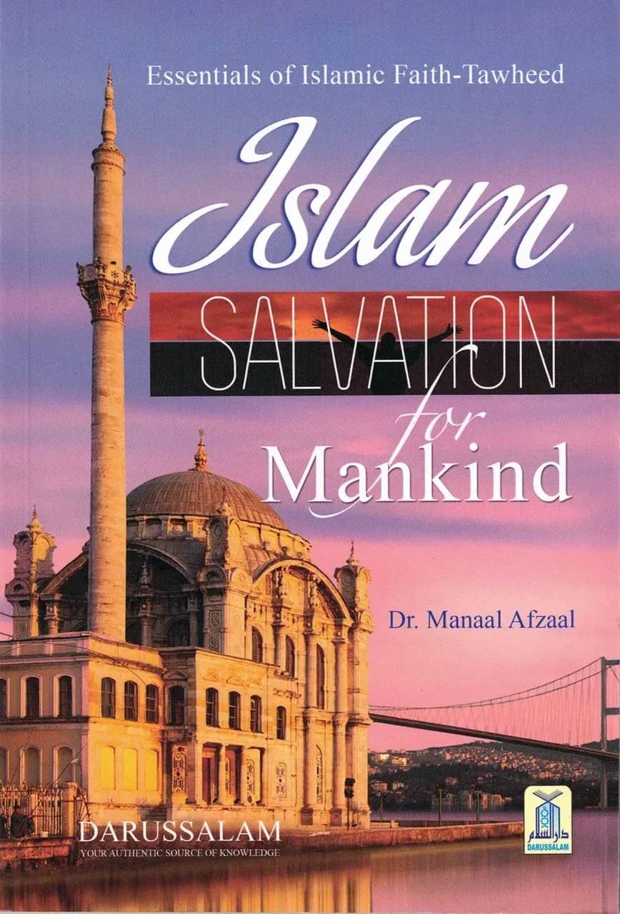 Islam Salvation for Mankind