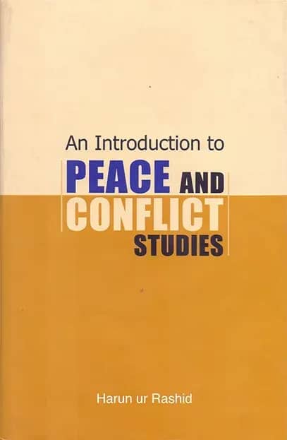 An Introduction to Peace and Conflict Studies