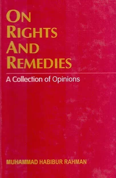 On Rights and Remedies - A Collection of Opinions