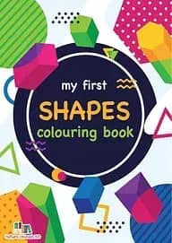 My First SHAPES Colouring Book
