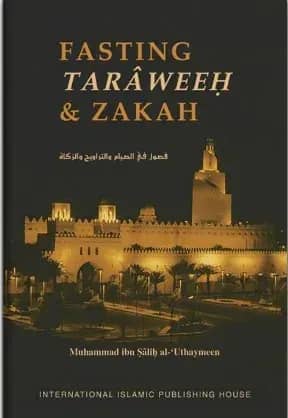 Fasting Tarawaeeh & Zakah