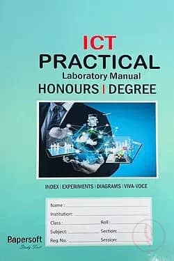 ICT PRACTICAL LABORATORY MANUAL - HONOURS/DEGREE