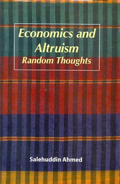 Economics and Altruism: Random Thoughts
