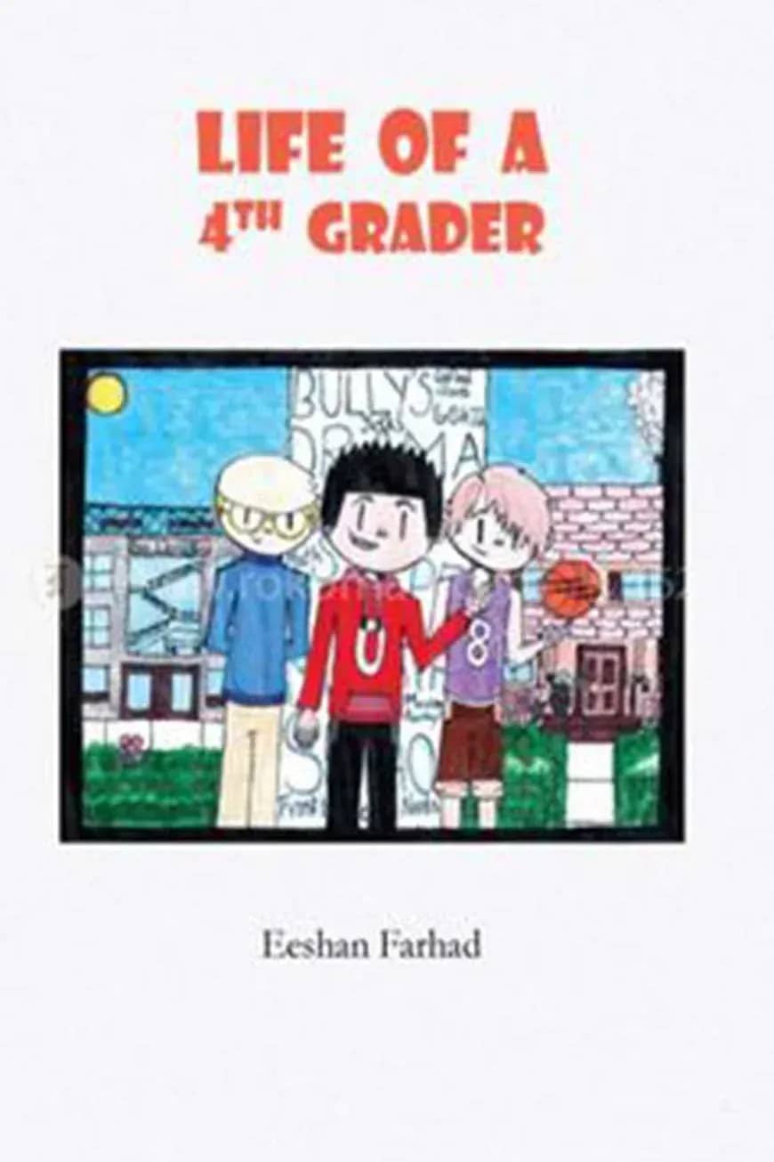Life of A 4th Grader
