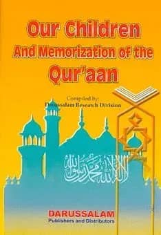 Our Children and Memorization of the Quran