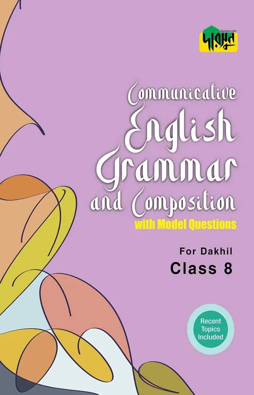 Dursoon Communicative English Grammar & Composition with Model Questions For Dakhil Class 8