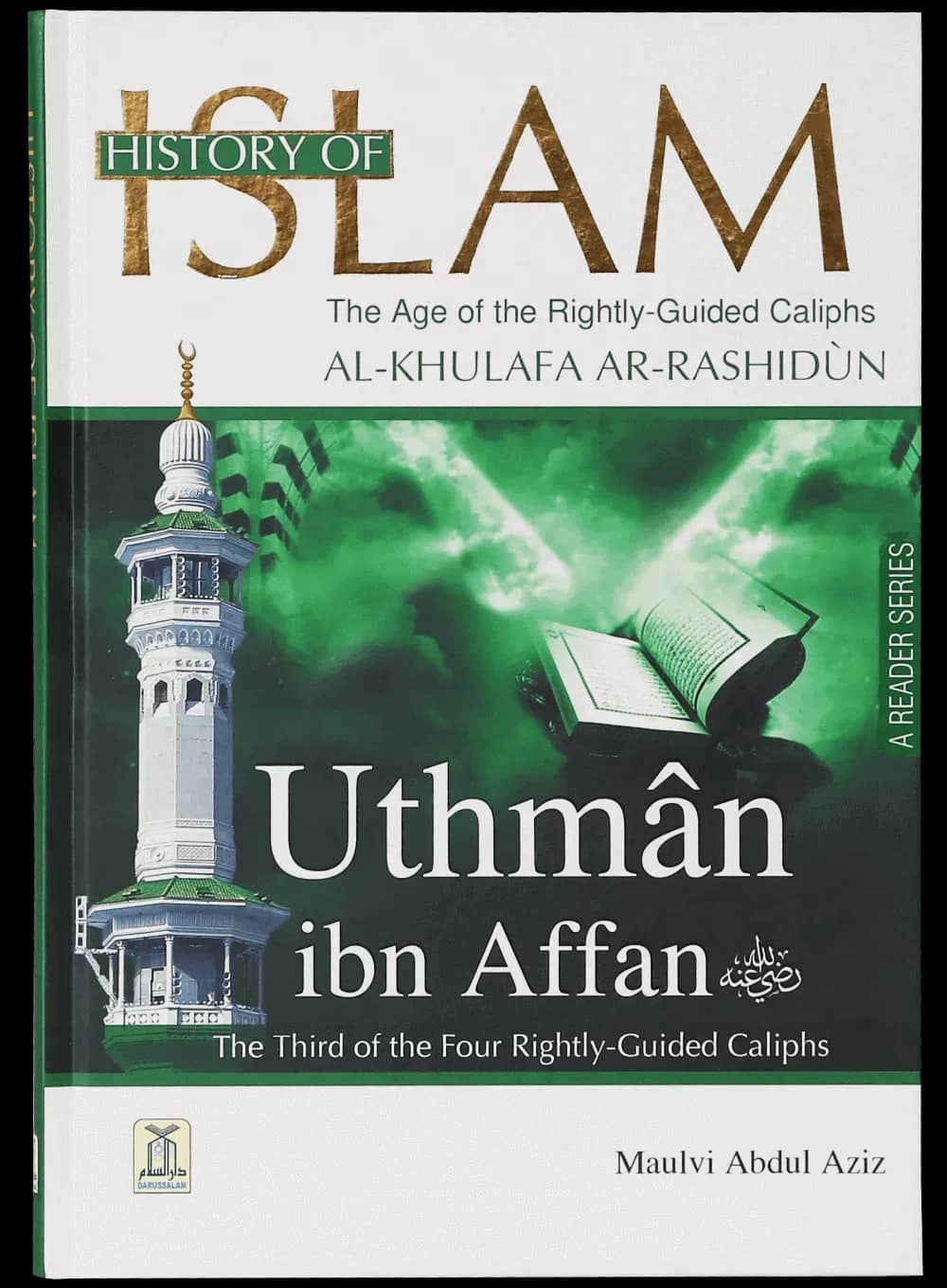 History of Islam - Uthman Ibn Affan