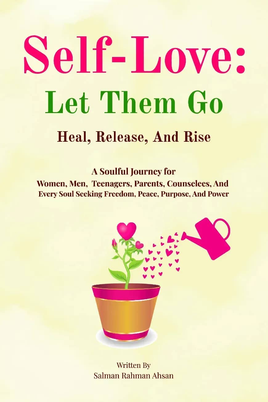 Self Love: Let Them Go