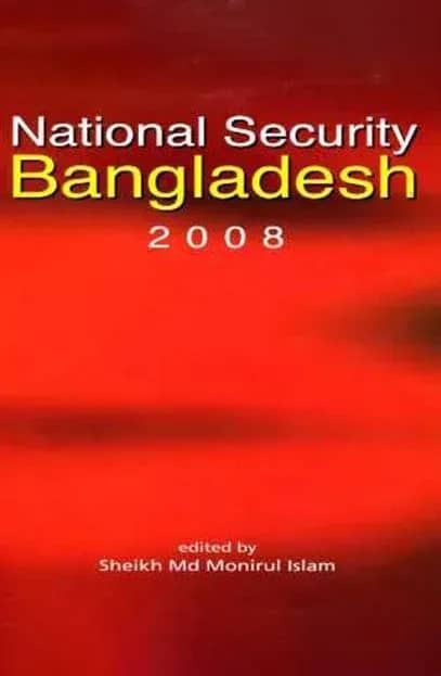 National Security Banaldesh 2008