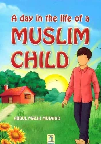 A Day in the Life of Muslim Child