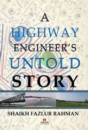 A Highway Engineer's Untold Story