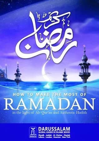 How to Make the Most of Ramadhan