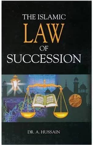 The Islamic Law Of Succession