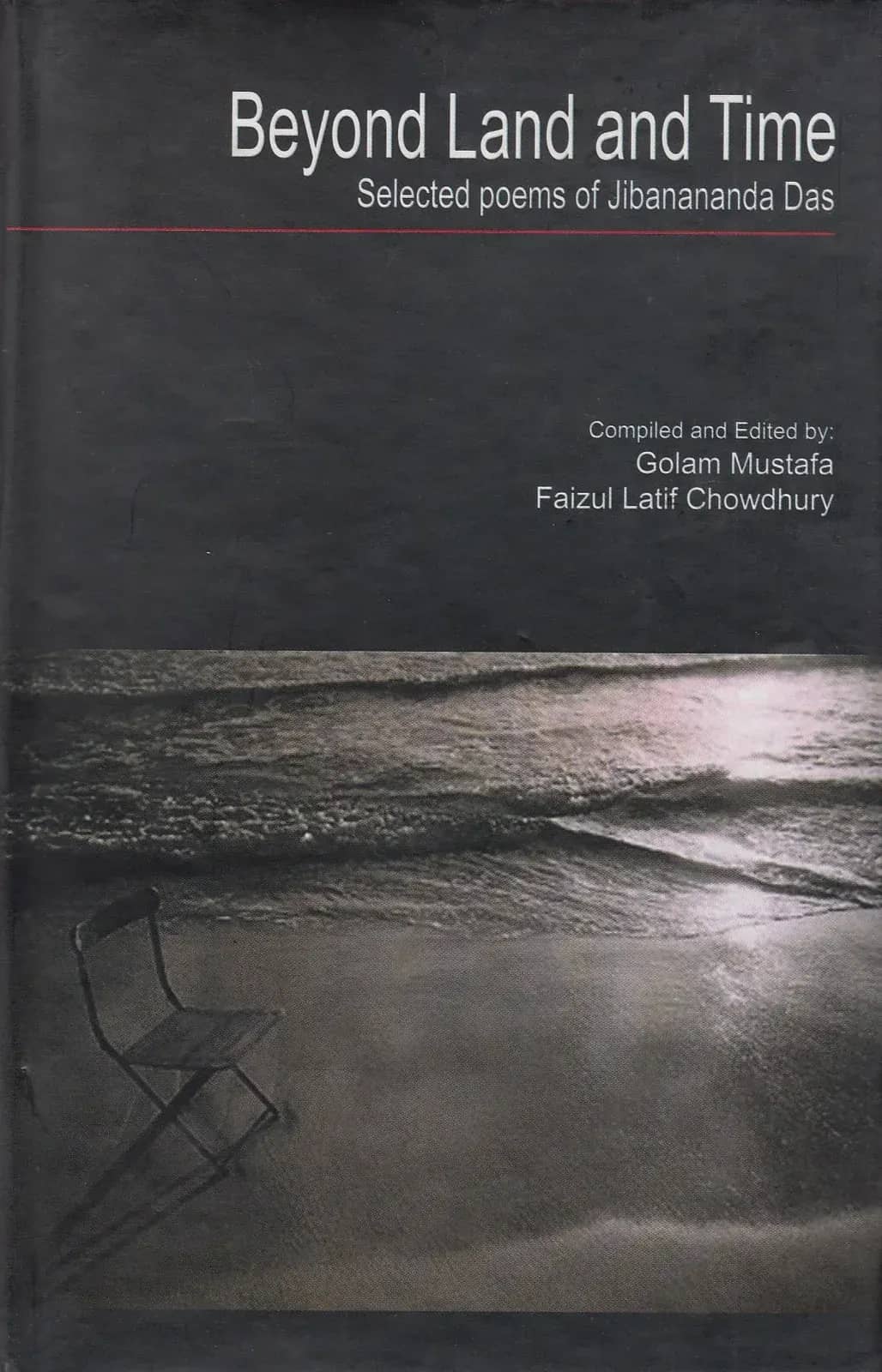 Beyond Land and Time (Selected Poems of Jibanananda Das)
