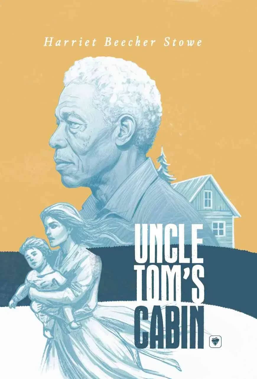 Uncle Tom's Cabin