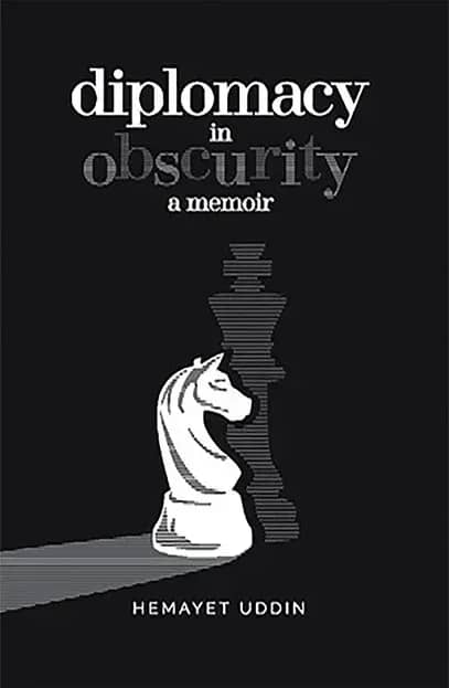 Diplomacy In Obscurity A Memoir