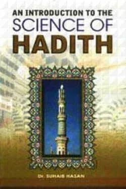 An Introduction to the Science of Hadith