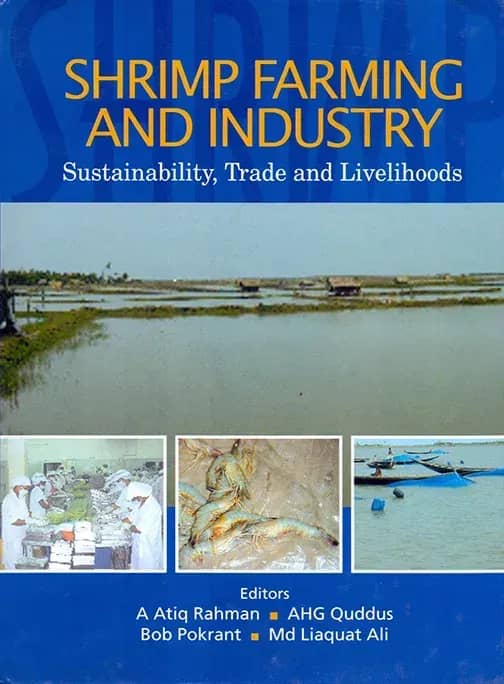 Shrimp Farming and Industry : Sustainability, Trade and Livelihoods