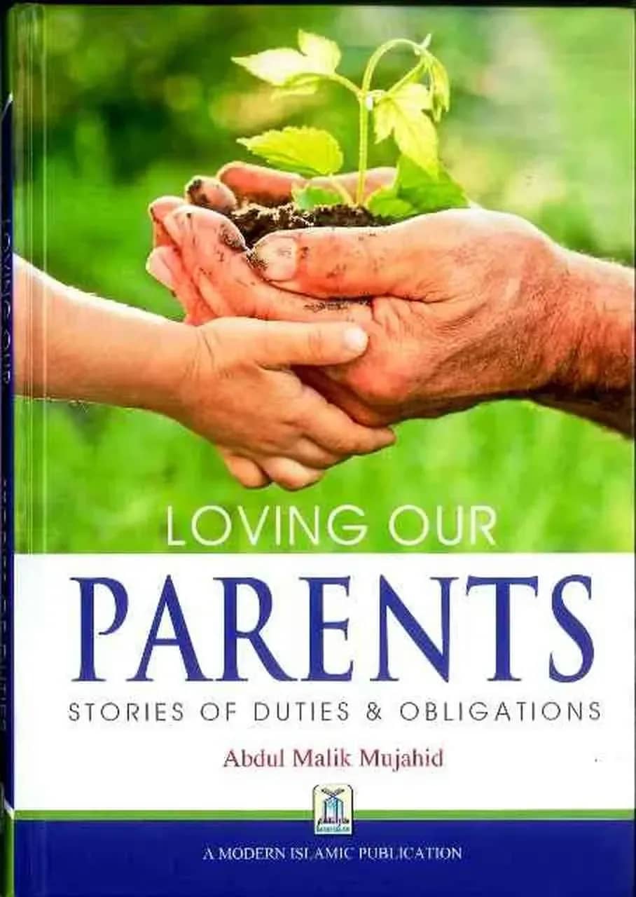 Loving Our Parents: Stories of Duties and Obligations