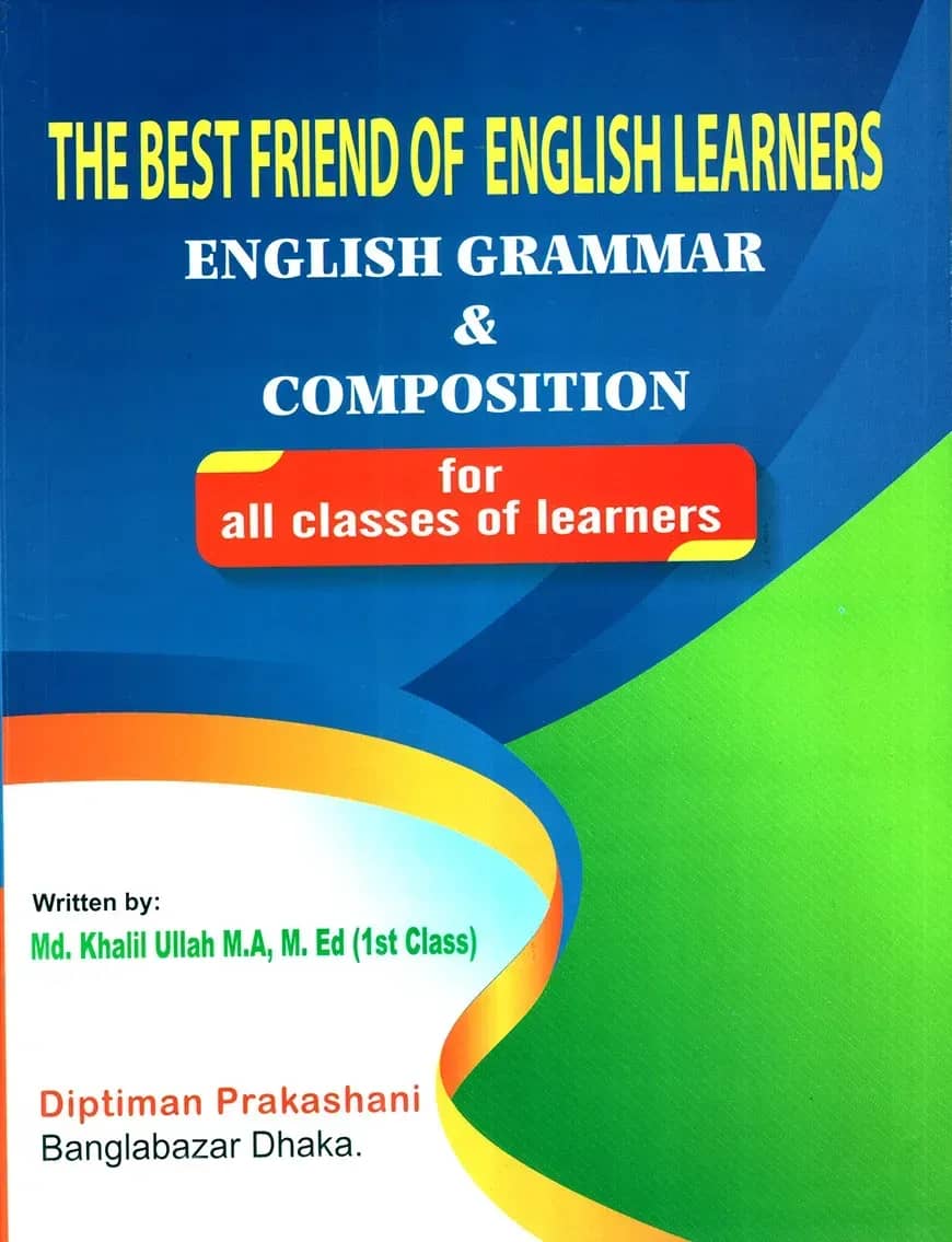 English Grammar and Composition for all classes of learners