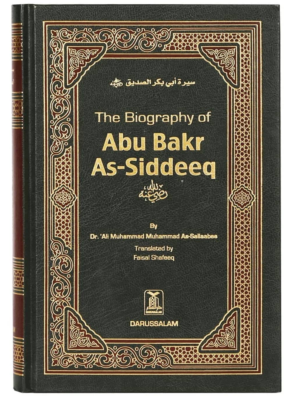 The Biography of Abu Bakr As-Siddeeq