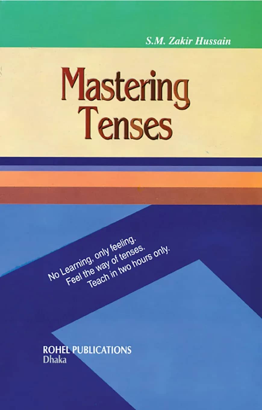 Mastering Tenses