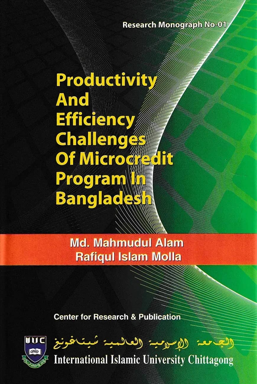 Productivity and Efficiency Challenges of Microcredit Program in Bangladesh