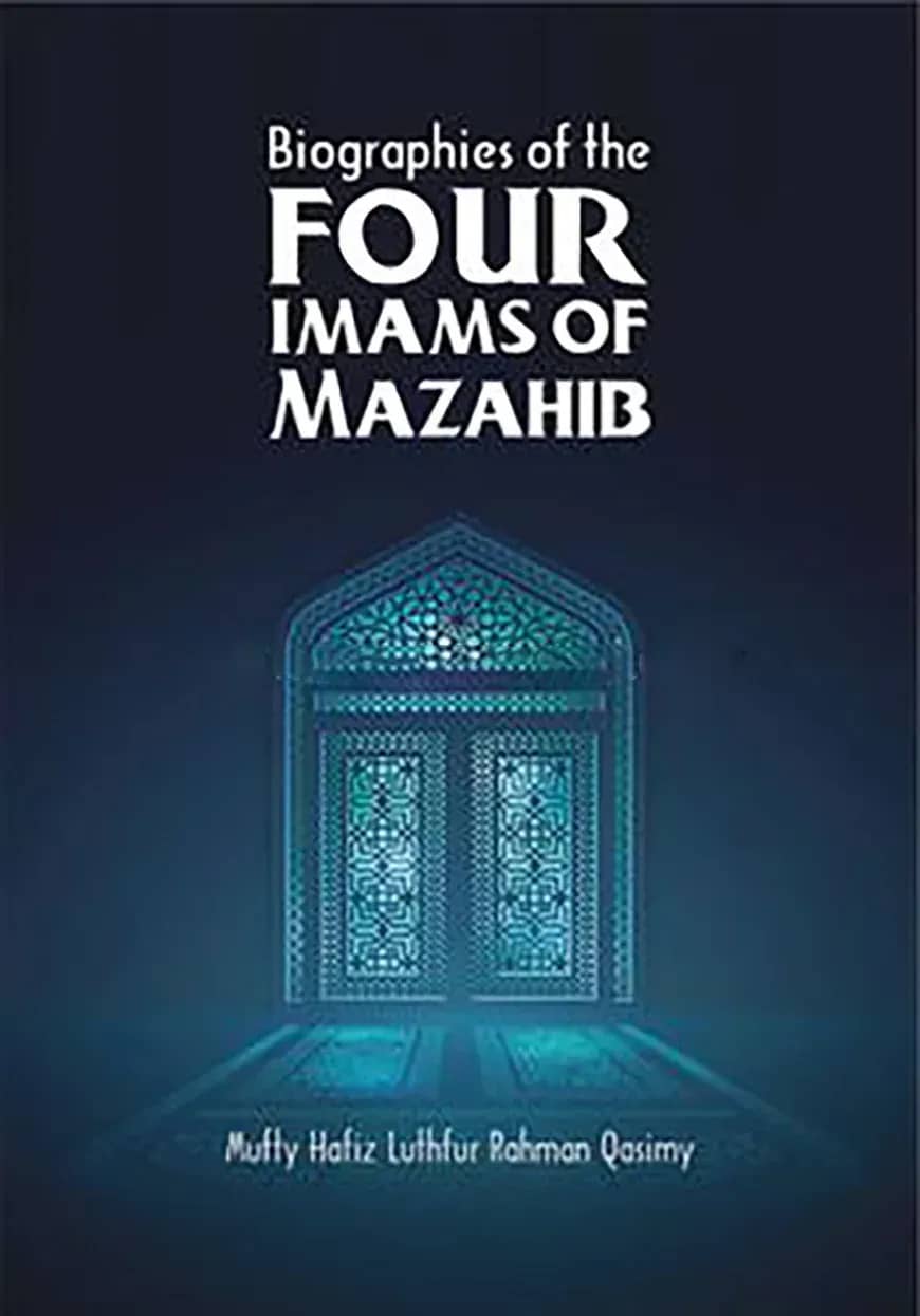 Biographies of the four imams of mazahib